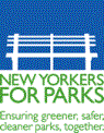 New Yorkers For Parks. Ensuring greener, safer, cleaner parks, together.